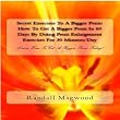 Secret Exercises To A Bigger Penis - Chapter 3