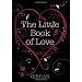 The Little Book of Love