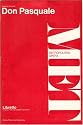 Don Pasquale: A Comic Opera in Three Acts: Libretto (Metropolitan Opera)