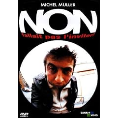Michel Muller : Non, fallait pas l'inviter