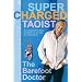 Supercharged Taoist: An Amazing True Story to Inspire You on Your Own Adventure