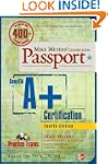 Mike Meyers' CompTIA A+ Certification...