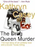 The Drag Queen Murder