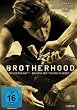 Brotherhood - Bruderschaft - Bis dass der Tod uns scheidet