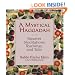A Mystical Haggadah: Passover Meditations, Teachings, and Tales