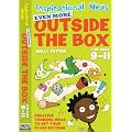 Even More Outside the Box 9-11 (Inspirational Ideas)