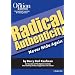 Radical Authenticity: Never Hide Again