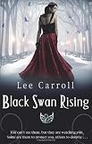 Black Swan Rising (Black Swan Rising Trilogy 1)