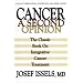 Cancer: A Second Opinion: A Look at Understanding, Controlling, and Curing Cancer