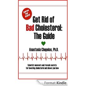 Get Rid of Bad Cholesterol - The Guide