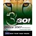 GO! with Microsoft Office 2007 Introductory (3rd Edition)