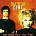 Bachelor Girl-Waiting for the Day