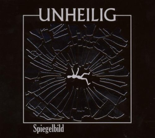 UNHEILIG - Spiegelbild - Zortam Music