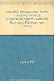 Industrial restructuring : some manpower aspects