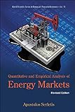 Quantitative and empirical analysis of energy markets