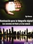 Iluminaci�n para la fotograf�a digital. Los secretos del flash y la luz natural (Photoclub)
