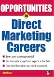 Opportunties in Direct Marketing Careers (Opportunities in ...)