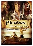 Pirates of the Great Salt Lake