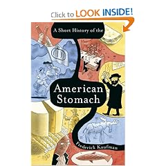 A Short History of the American Stomach