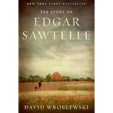 The Story of Edgar Sawtelle: A Novel