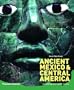 Ancient Mexico and Central America: Archaeology and Culture History