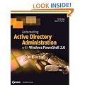 Automating Active Directory Administration with Windows PowerShell 2.0