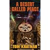 A Desert Called Peace (Baen Science Fiction)