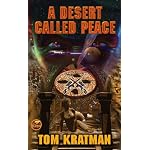 A Desert Called Peace