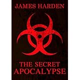 The Secret Apocalypse (Book 1)
