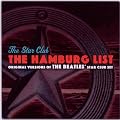The Hamburg List: Original Versions Of The Beatles' Star Club Set
