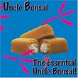 The Inessential Uncle Bonsai