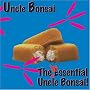 The Inessential Uncle Bonsai