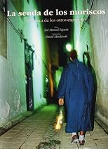 La senda de los moriscos
