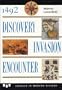 1492 : Discovery, Invasion, Encounter : Sources and Interpretations (Sources in Modern History Series)