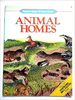 Animal Homes: All-About Books: 9780394889740: Amazon.com: Books