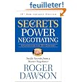 Secrets of Power Negotiating: Inside Secrets from a Master Negotiator