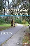 Florida's Paved Bike Trails, Second Edition