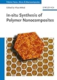 In-situ synthesis of polymer nanocomposites