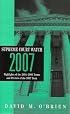 Supreme Court Watch 2007: Highlights of the 2004-2006 Terms and Preview of the 2007 Term (Supreme Court Watch)