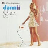 All I Wanna Do [CD 2]