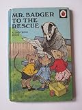 Mr. Badger to the rescue