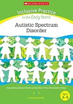 Autistic Spectrum Difficulties (Inclusive Practice in Early Years) (Inclusive Practice in the Early Years)