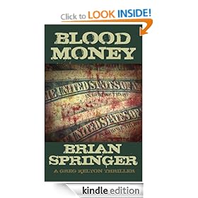 Blood Money (A Greg Kelton Thriller)