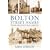 Bolton Street Names: Their Meanings and Origins