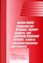 Human Rights Protection for Refugees, Asylum-Seekers, and Internally Displaced Persons: A Guide to International Mechanisms (Procedural Aspects of International Law Series) (My School Helpers)