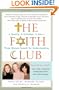 The Faith Club: A Muslim, A Christian, A Jew-- Three Women Search for Understanding