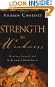 Strength in Weakness: Overcoming Sexual and Relational Brokenness