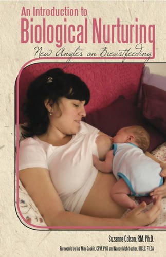 An Introduction to Biological Nurturing, by Suzanne Colson