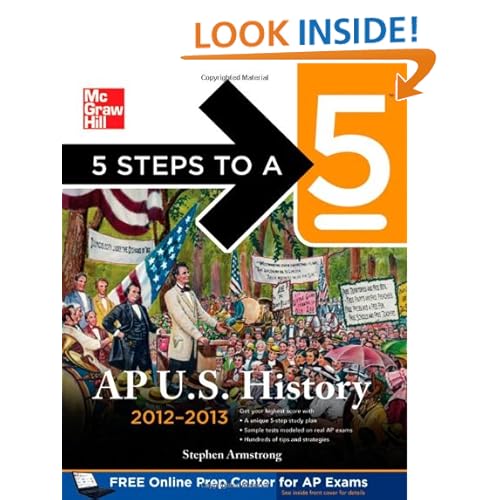 5 Steps to a 5 AP US History, 2012-2013 Edition (5 Steps to a 5 on the Advanced Placement Examinations Series)