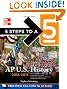 5 Steps to a 5 AP US History, 2012-2013 Edition (5 Steps to a 5 on the Advanced Placement Examinations Series)